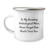Unbiological Mom Gift, To My Amazing Unbiological Mom, Funny Quote, Camping Mug, Birthday Unique Gifts from Dad - Image 1